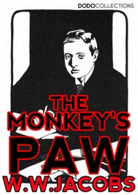 The Monkey's Paw - W.W. Jacobs - ebook