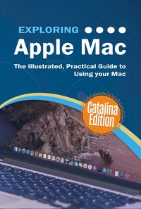 Exploring Apple Mac Catalina Edition - Kevin Wilson - ebook