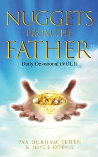 Nuggets from the Father - Paa Durham Tetteh - ebook