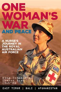 One Woman’s War and Peace - Wing Commander Sharon Bown (Retd) - ebook