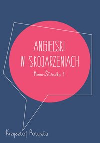 Angielski w skojarzeniach - Krzysztof Potyrała - ebook