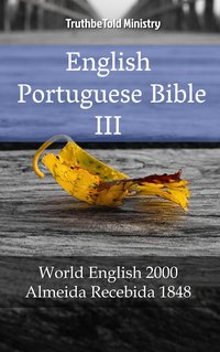 English Portuguese Bible III - TruthBeTold Ministry - ebook