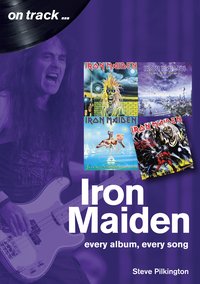 Iron Maiden On Track - Steve Pilkington - ebook