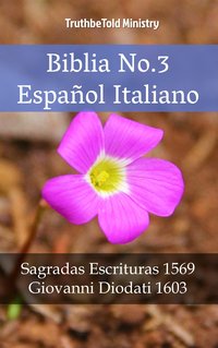 Biblia No.3 Español Italiano - TruthBeTold Ministry - ebook