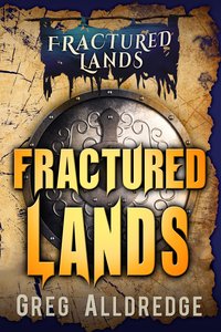 Fractured Lands - Greg Alldredge - ebook