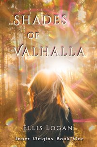 Shades of Valhalla - Inner Origins Book One