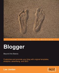 Blogger: Beyond the Basics - Lee Jordan - ebook
