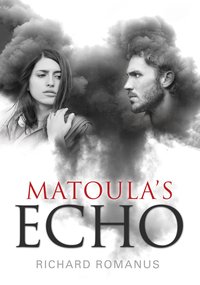 Matoula's Echo - Richard Romanus - ebook