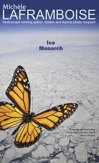 Ice Monarch - Michèle Laframboise - ebook