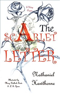 The Scarlet Letter - Nathaniel Hawthorne - ebook