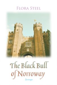 The Black Bull of Norroway - Flora Steel - ebook