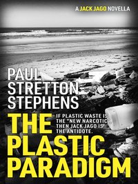 The Plastic Paradigm - Paul Stretton-Stephens - ebook