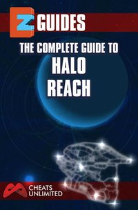The Complete Guide To Halo Reach