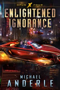 Enlightened Ignorance - Michael Anderle - ebook