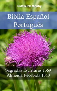 Biblia Español Portugués - TruthBeTold Ministry - ebook