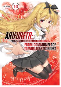 Arifureta: From Commonplace to World’s Strongest: Volume 10 - Ryo Shirakome - ebook