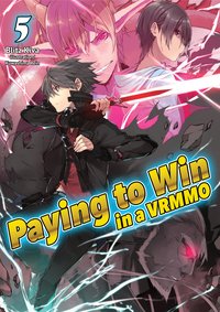 Paying to Win in a VRMMO: Volume 5 - Blitz Kiva - ebook