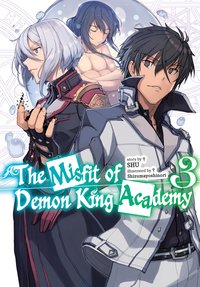 The Misfit of Demon King Academy: Volume 3 (Light Novel) - SHU - ebook