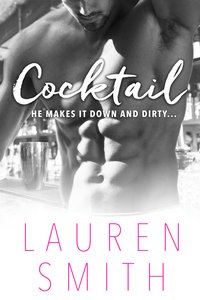 Cocktail - Lauren Smith - ebook