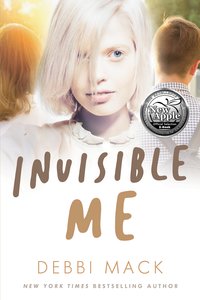 Invisible Me - Debbi Mack - ebook