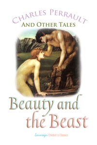 Beauty and the Beast and Other Tales - Charles Perrault - ebook