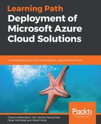 Deployment of Microsoft Azure Cloud Solutions - Florian Klaffenbach - ebook