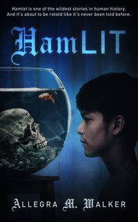 HamLIT - Allegra M. Walker - ebook