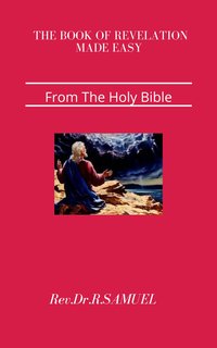 Book of Revelation made easy - Rev.Dr.R. Samuel - ebook