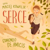 Serce - Edmondo de Amicis - audiobook