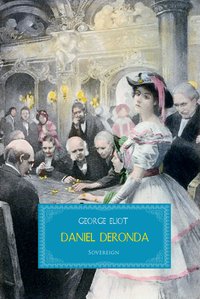 Daniel Deronda - George Eliot - ebook