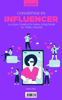 Conviértase En Influencer - Ronnie Cortéz - ebook