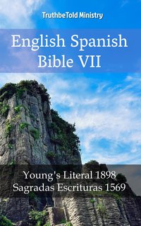 English Spanish Bible VII - TruthBeTold Ministry - ebook
