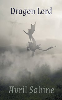 Dragon Lord - Avril Sabine - ebook