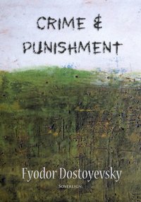Crime and Punishment - Fyodor Dostoyevsky - ebook