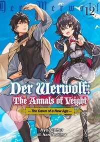 Der Werwolf: The Annals of Veight Volume 12 - Hyougetsu - ebook