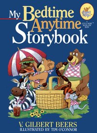 My Bedtime Anytime Storybook - V. Gilbert Beers - ebook