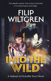 Into the Wild - Filip Wiltgren - ebook