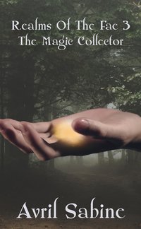 The Magic Collector - Avril Sabine - ebook