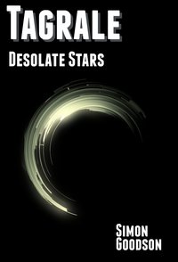 Tagrale - Desolate Stars - Simon Goodson - ebook