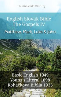 English Slovak Bible - The Gospels IV - Matthew, Mark, Luke & John - TruthBeTold Ministry - ebook