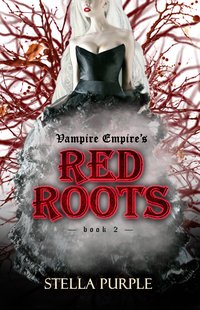 Red Roots - Stella Purple - ebook