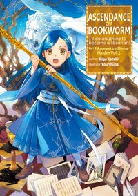 Ascendance of a Bookworm: Part 2 Volume 2 - Miya Kazuki - ebook