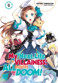 My Next Life as a Villainess: All Routes Lead to Doom! Volume 4 - Satoru Yamaguchi - ebook