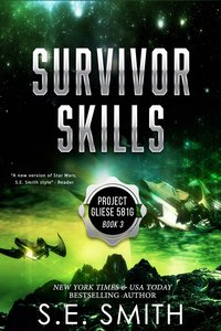 Survivor Skills - S. E. Smith - ebook