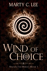 Wind of Choice - Marty C. Lee - ebook