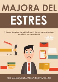 Manejo Del Estrés - Self Management Academy - ebook