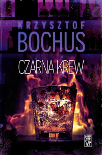 Czarna krew - Krzysztof Bochus - ebook