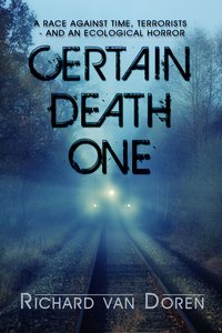 Certain Death One - Richard Van Doren - ebook