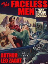 The Faceless Men - Arthur Leo Zagat - ebook