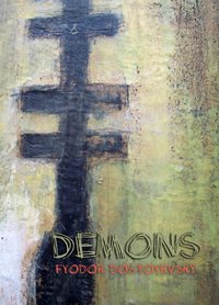 Demons - Fyodor Dostoyevsky - ebook